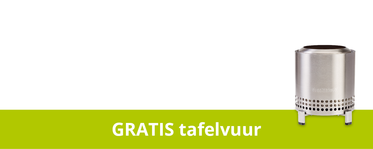 GRATIS tafelvuur t.w.v. 99,99