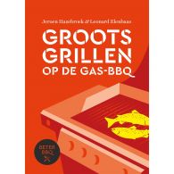 BeterBBQ Groots grillen op de gasbarbecue kookboek 