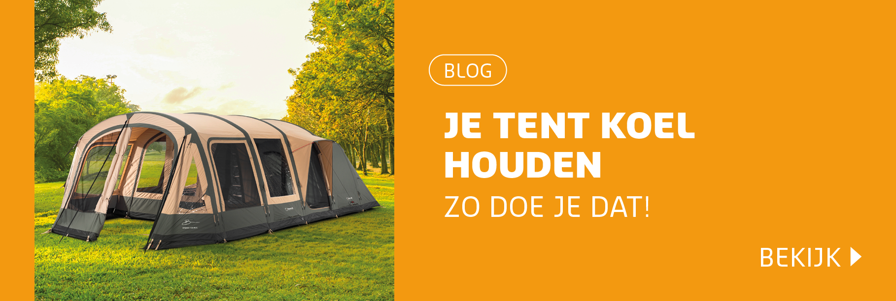 Tips om je tent koel te houden bij warm weer 