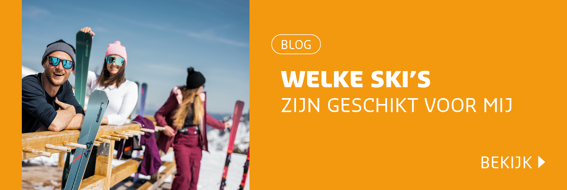 Blog: Welke ski&rsquo;s zijn geschikt voor mij? 