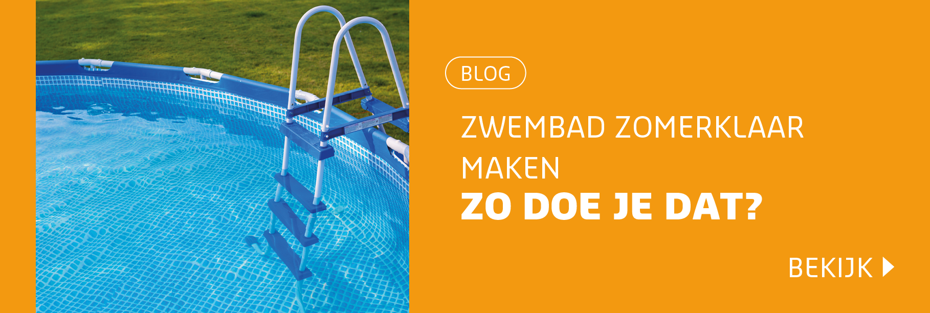 Blog: zwembad zomerklaar maken 